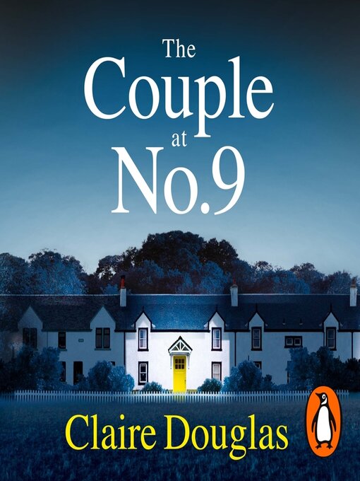 Title details for The Couple at No 9 by Claire Douglas - Wait list